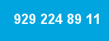 929 224 89 11 929 224 89 11